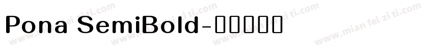 Pona SemiBold字体转换